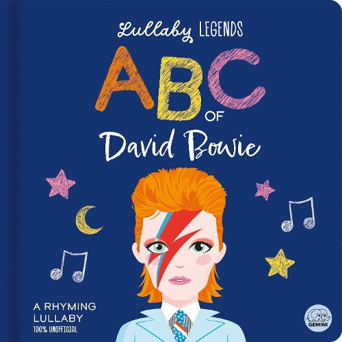 Паперова книга «Lullaby Legends: ABC of David Bowie: A Rhyming Lullaby», автор С'юзи Лінн - фото №1