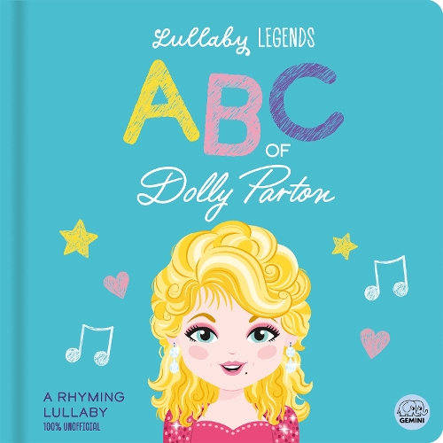 Бумажная книга «Lullaby Legends: ABC of Dolly Parton: A Rhyming Lullaby», автор Сьюзи Линн - фото №1