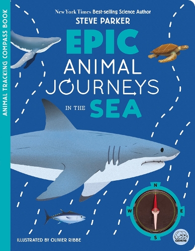 Паперова книга «Epic Animal Journeys in the Sea: Animal Tracking Compass Book», авторів Матильда Мартін, Стів Паркер - фото №1