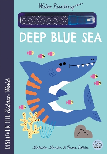 Бумажная книга «Hidden World - Water Painting Deep Blue Sea», автор Матильда Мартин - фото №1