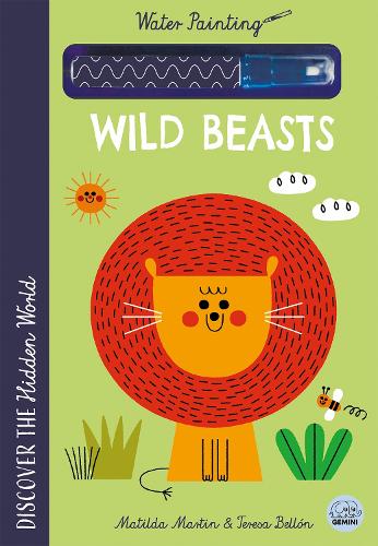 Бумажная книга «Hidden World - Water Painting Wild Beasts», автор Матильда Мартин - фото №1