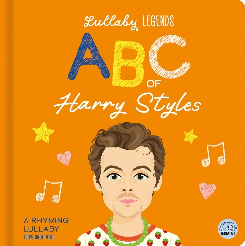 Бумажная книга «Lullaby Legends: ABC of Harry Styles: A Rhyming Biography», автор Сьюзи Линн - фото №1