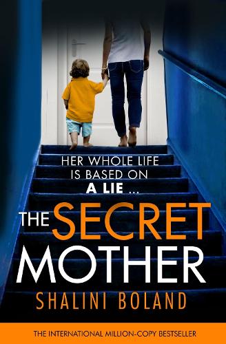 Бумажная книга «The Secret Mother: A gripping psychological thriller that will have you hooked», автор Шалини Боланд - фото №1