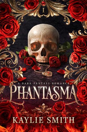Паперова книга «Phantasma: A dark fantasy romance», автор Кейлі Сміт - фото №1