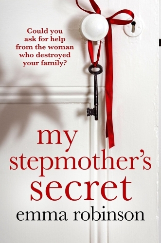 Бумажная книга «My Stepmother's Secret: An incredibly powerful and heartbreaking story about a family dilemma», автор Эмма Робинсон - фото №1