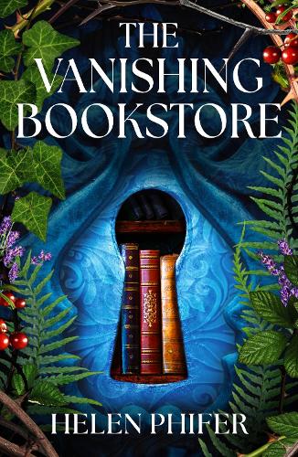 Паперова книга «The Vanishing Bookstore: A spellbinding and unputdownable page-turner», автор Хелен Файфер - фото №1