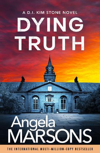 Паперова книга «Dying Truth: A completely gripping crime thriller», автор Анжела Марсонс - фото №1