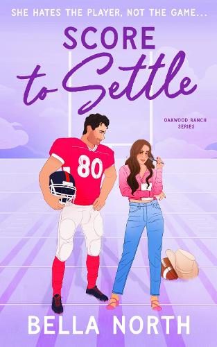 Паперова книга «Score to Settle: A totally unputdownable, sweet and steamy enemies-to-lovers small town romance», автор Белла Норт - фото №1
