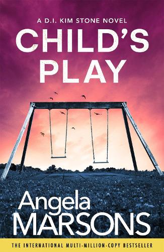 Паперова книга «Child's Play: A totally unputdownable serial killer thriller», автор Анжела Марсонс - фото №1