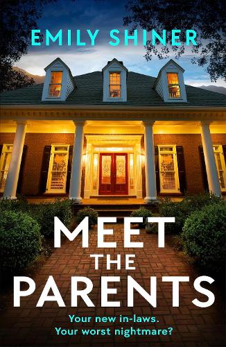 Бумажная книга «Meet the Parents: A totally gripping and twisty psychological thriller», автор Эмили Шайнер - фото №1