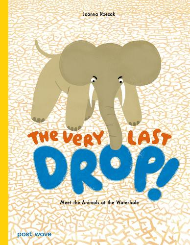 Бумажная книга «The Very Last Drop!», автор Джоанна Ржезак - фото №1