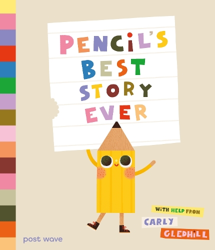 Бумажная книга «Pencil's Best Story Ever», автор Карли Гледхилл - фото №1