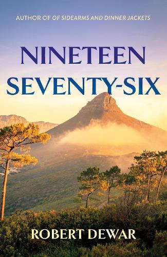 Бумажная книга «Nineteen Seventy-Six: A Novel», автор Роберт Дьюар - фото №1