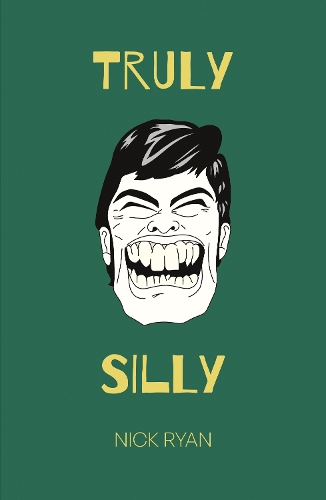 Бумажная книга «Truly Silly», автор Ник Райан - фото №1