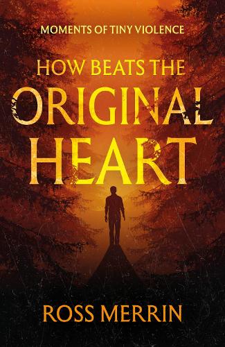 Бумажная книга «How Beats the Original Heart», автор Росс Меррин - фото №1