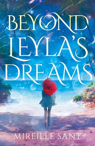Бумажная книга «Beyond Leyla's Dreams», автор Мирей Сант - фото №1