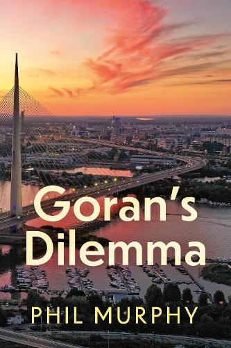 Бумажная книга «Goran’s Dilemma», автор Фил Мерфи - фото №1