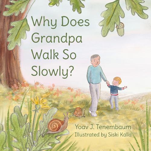 Бумажная книга «Why Does Grandpa Walk So Slowly?», автор Йоав Дж. Тенембаум - фото №1