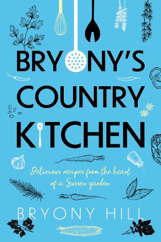 Паперова книга «Bryony’s Country Kitchen», автор Брайоні Хілл - фото №1