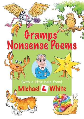 Бумажная книга «Gramps' Nonsense Poems», автор Майкл Уайт - фото №1