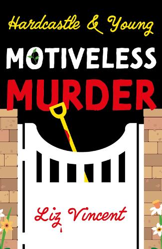 Бумажная книга «Hardcastle & Young – Motiveless Murder», автор Лиз Винсент - фото №1