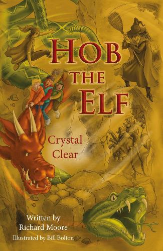 Паперова книга «Hob the Elf: Crystal Clear», автор Річард Мур - фото №1