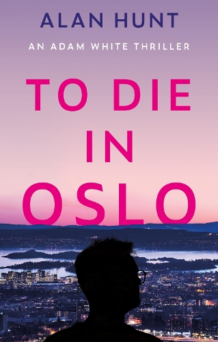 [object Object] «To Die in Oslo», автор Алан Хант - фото №1
