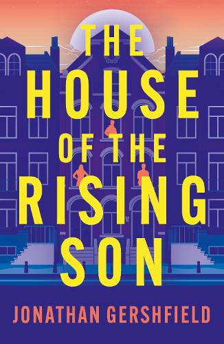Бумажная книга «The House of the Rising Son», автор Джонатан Гершфилд - фото №1