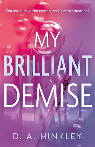 Бумажная книга «My Brilliant Demise», автор Д. А. Хинкли - фото №1