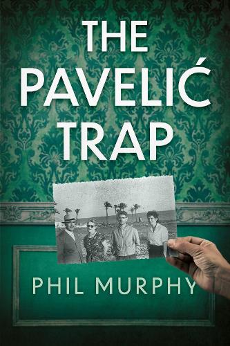 Бумажная книга «The Pavelić Trap», автор Фил Мерфи - фото №1