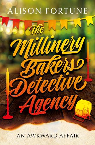 Бумажная книга «The Millinery Bakers Detective Agency: An Awkward Affair», автор Элисон Форчун - фото №1