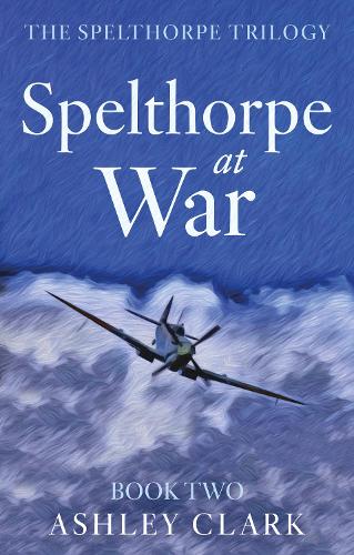 Бумажная книга «Spelthorpe at War», автор Эшли Кларк - фото №1