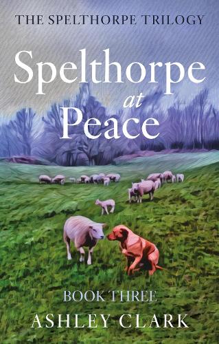 Бумажная книга «Spelthorpe at Peace», автор Эшли Кларк - фото №1