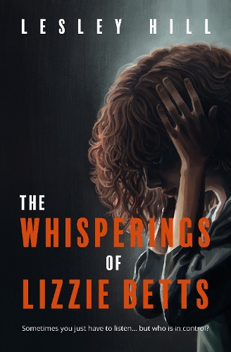 Бумажная книга «The Whisperings of Lizzie Betts», автор Лесли Хилл - фото №1