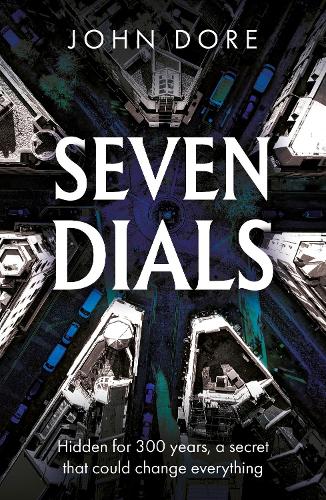 Бумажная книга «Seven Dials: The Past, The Present and The Puzzle of Thomas Neale», автор Джон Доре - фото №1