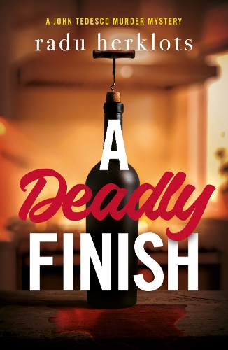 Паперова книга «A Deadly Finish: A John Tedesco Murder Mystery», автор Раду Герклоц - фото №1