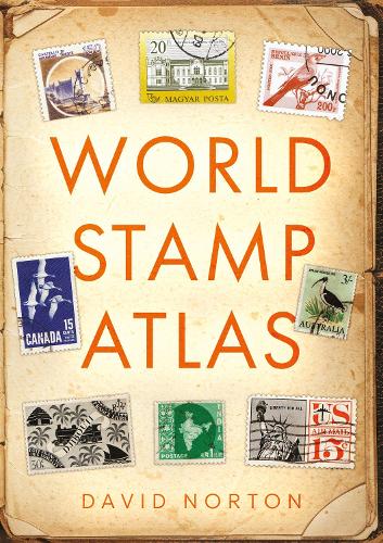 Паперова книга «World Stamp Atlas», автор Девід Нортон - фото №1