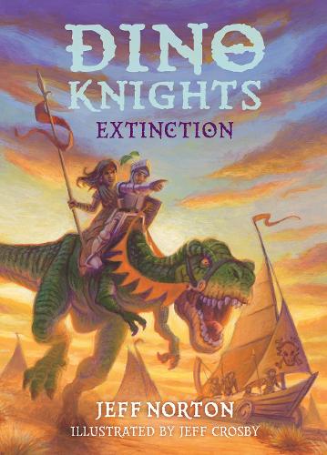 [object Object] «Dino Knights: Extinction», автор Джефф Нортон - фото №1