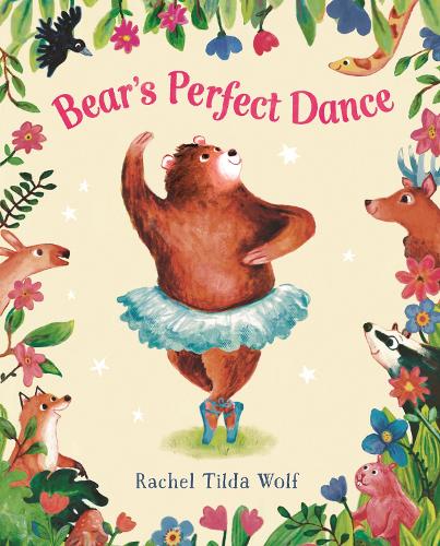 Бумажная книга «Bear's Perfect Dance», автор Рэйчел Тильда Вульф - фото №1