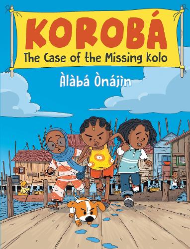 Бумажная книга «Koroba: The Case of the Missing Kolo», автор Алаба Тнажмин - фото №1