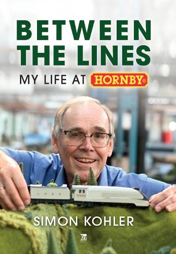 Бумажная книга «Between The Lines: My Life at Hornby; Simon Kohler», автор Саймон Колер - фото №1