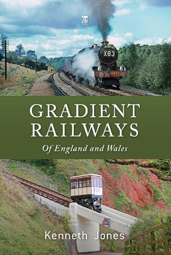 Бумажная книга «Gradient Railways», автор Кен Джонс - фото №1