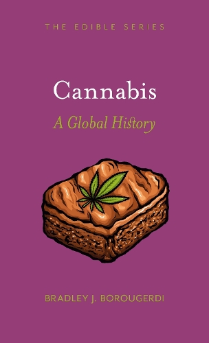 [object Object] «Cannabis: A Global History», автор Бредлі Дж. Боругерді - фото №1