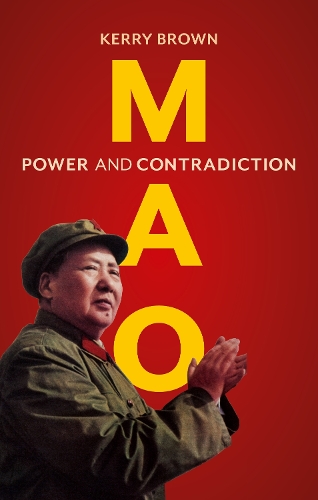 Бумажная книга «Mao: Power and Contradiction», автор Керри Браун - фото №1