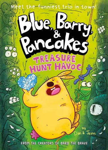 Бумажная книга «Blue, Barry & Pancakes 4: Treasure Hunt Havoc», авторов Дэн Абдо, Джейсон Паттерсон - фото №1