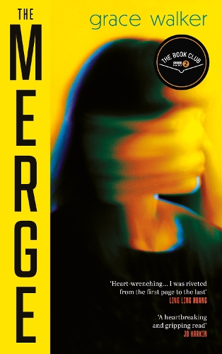 Бумажная книга «The Merge: A Radio 2 Book Club Pick», автор Грейс Уокер - фото №1