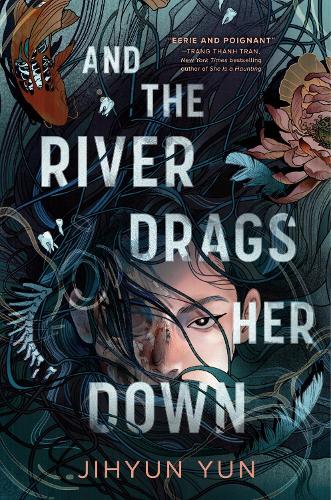 Бумажная книга «And the River Drags Her Down», автор Джихён Юн - фото №1