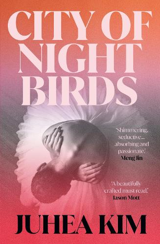Бумажная книга «City of Night Birds: A Reese's Book Club Pick», автор Джухея Ким - фото №1