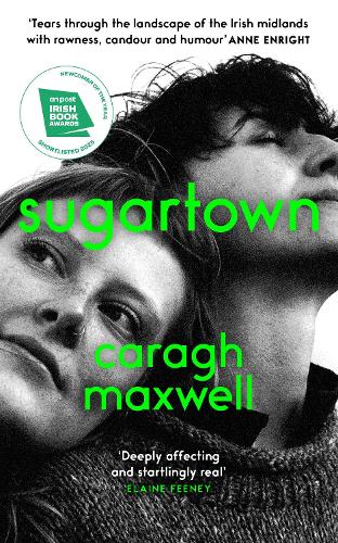 Бумажная книга «Sugartown: Shortlisted for the An Post Irish Book Awards 2025», автор Кара Максвелл - фото №1