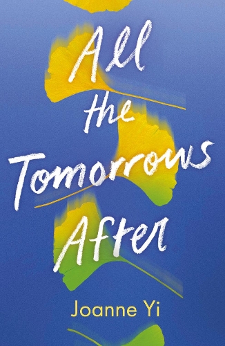 Паперова книга «All the Tomorrows After», автор Джоанн Йі - фото №1